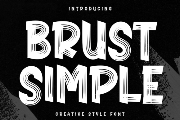 Brust Simple: A Casual Display Font for Campaign Headlines