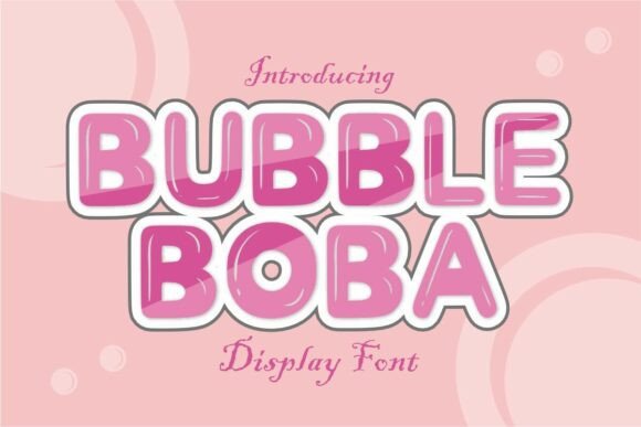 Bubbleboba Regular Font