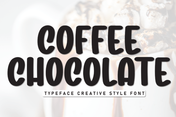 Coffee Chocolate Font