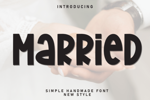 Married Font for Creative Projects