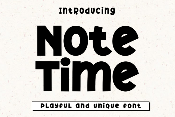 Note Time: A Casual Display Font for Playful Digital Branding