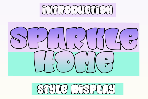 Sparkle Home: A Chunky Display Font for Editorial Design